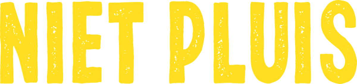 NIET PLUIS